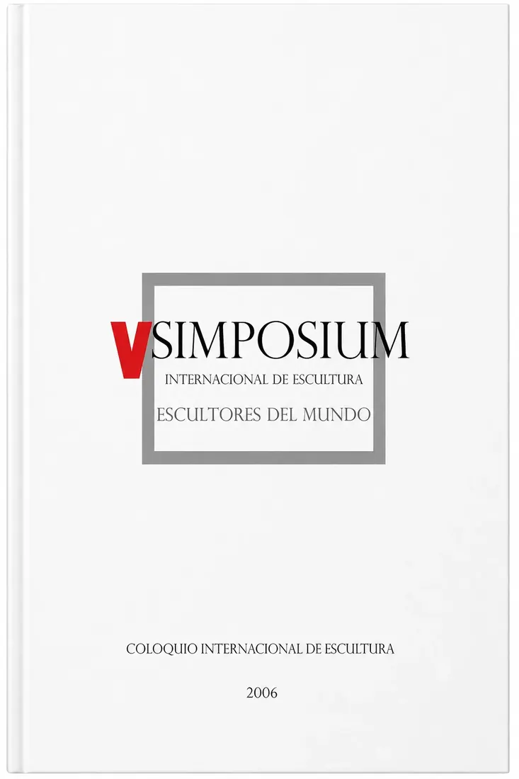 V Simposium Internacional de Escultura · Escultores del Mundo
